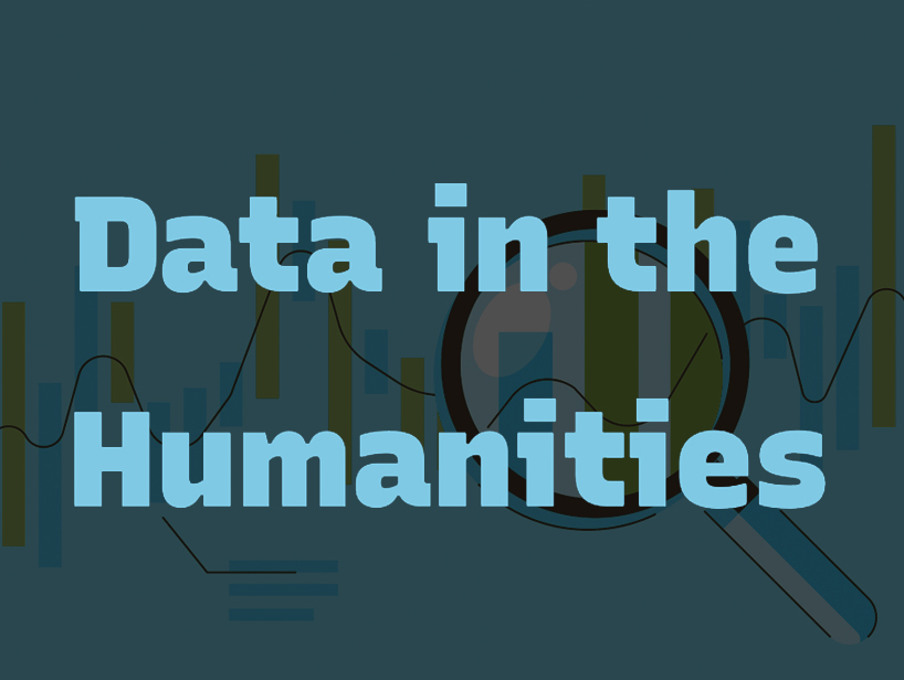 Text reading 'data in the humanities' floating above a magnifying glass and a bar graph.